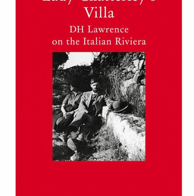 Review of CUP’s DH Lawrence Poems, and Richard Owen’s Lady Chatterley’s Villa