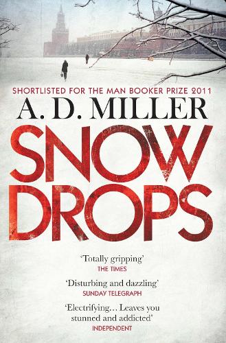 A.D. Miller’s ‘Snowdrops’