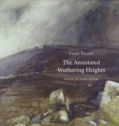 Review of the Belknap Press ‘Annotated Wuthering Heights’