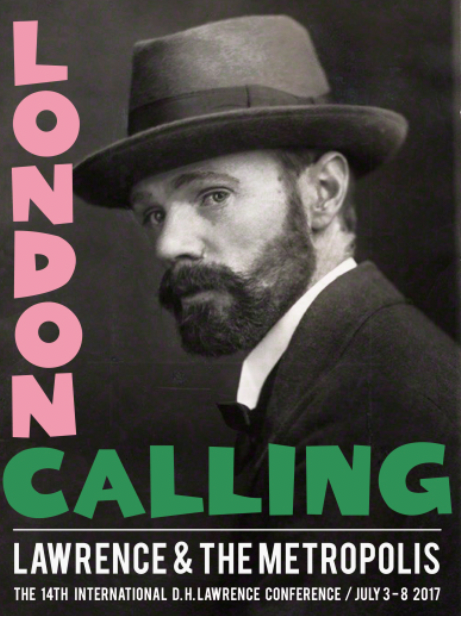 Abstracts for 14th International D.H. Lawrence Conference ‘London Calling: Lawrence & the Metropolis’