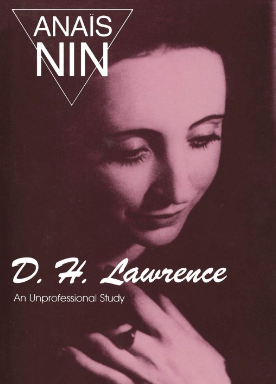 D. H. Lawrence and: Anaïs Nin